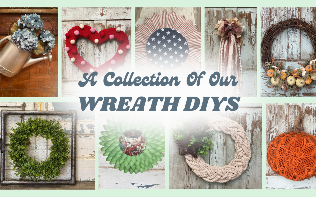 A Collection Of Our Wreath DIYs