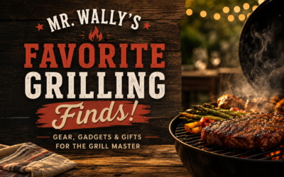 Mr. Wally’s Grilling Favorites From Amazon